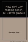 New York City reading coach CTB level grade 8