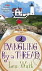 Dangling by a Thread (Mainely Needlepoint, Bk 3)