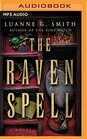 The Raven Spell A Novel