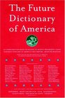 The Future Dictionary of America