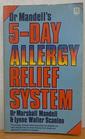 DR MANDELL'S 5DAY ALLERGY RELIEF SYSTEM