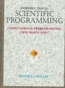 Introduction to Scientific Programming Computational Problem Solving Using Maple and C