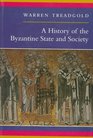 A History of the Byzantine State and Society