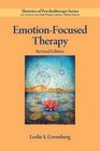 EmotionFocused Therapy Revised Edition