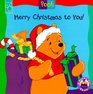 Merry Christmas to You! (Pooh)