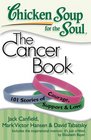 Chicken Soup for the Soul The Cancer Book 101 Stories of Courage Support  Love