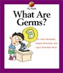 What Are Germs