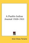 A Pueblo Indian Journal 19201921