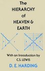 The Hierarchy of Heaven and Earth A New Diagram of Man in the Universe