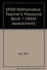 MSM Mathematics Teacher's Resource Book 1