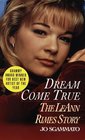 Dream Come True The LeAnn Rimes Story