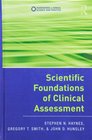 Scientific Foundations of Clinical Assessment