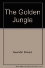 The Golden Jungle