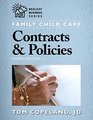 Family Child Care Contracts  Policies Fourth Edition