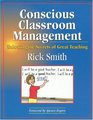 Conscious Classroom Management  Unlocking the Secrets of Great Teaching