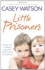 Little Prisoners