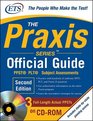 The Praxis Series Official Guide with CDROM Second Edition PPST  PLT  Subject Assessments