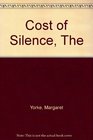 Cost of Silence