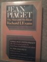 Jean Piaget The man and his ideas