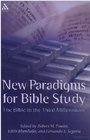 New Paradigms for Bible Study The Bible in the Third Milennium