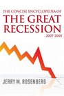 The Concise Encyclopedia of the Great Recession 20072010