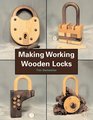 Making Working Wooden Locks