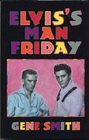 Elvis's Man Friday