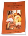 The Cheesemaker's Manual