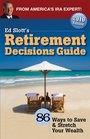 Ed Slott's Retirement Decisions Guide 86 Ways to Save  Stretch Your Wealth