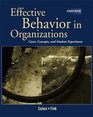 Effective Behavior in Organizations Cases Concepts and Student Experiences