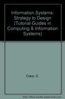 Information Systems Strategy to Design