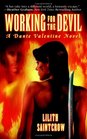 Working for the Devil (Dante Valentine, Bk 1)