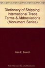 Dictionary of Shipping International Trade Terms  Abbreviations