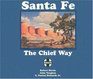 Santa Fe the Chief Way