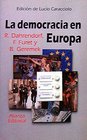 La democracia en europa/ The Democracy in Europe