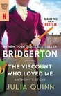 The Viscount Who Loved Me  Bridgerton