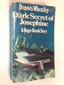 Dark Secret of Josephine
