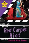 Likely Story Red Carpet Riot