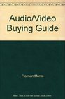 Audio/Video Buying Guide
