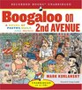 Boogaloo on 2nd Avenue: A Novel of Pastry, Guilt, and Music