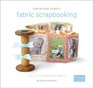 Fabric Scrapbooking