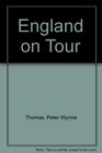 England on Tour