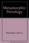 Petrology of Metamorphic Rock