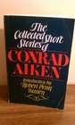 The Collected Short Stories of Conrad Aiken