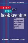 StepbyStep Bookkeeping The Complete Handbook for the Small Business
