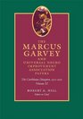 The Marcus Garvey and Universal Negro Improvement Association Papers Volume XI The Caribbean Diaspora 1910ndash1920