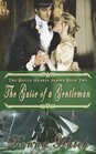 The Guise of a Gentleman (Rogue Hearts, Bk 2)