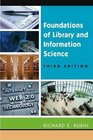 Foundations of Library and Information Science Third Edition