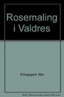 Rosemaling i Valdres