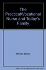 The Practical/Vocational Nurse and Today's Family